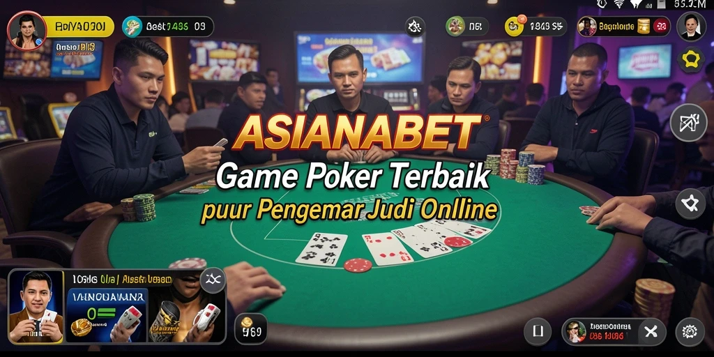 Tampilan gameplay ASIANABET yang menarik dan seru saat bermain Poker.